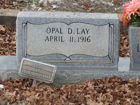 James C. and Opal D. Lay