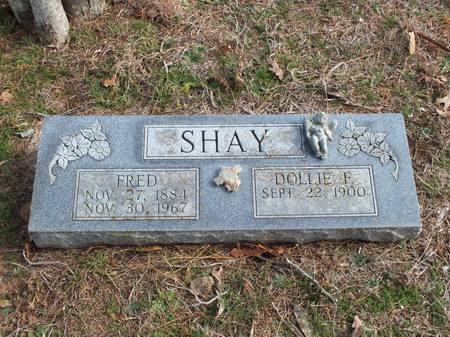 Fred and Dollie F. Shay